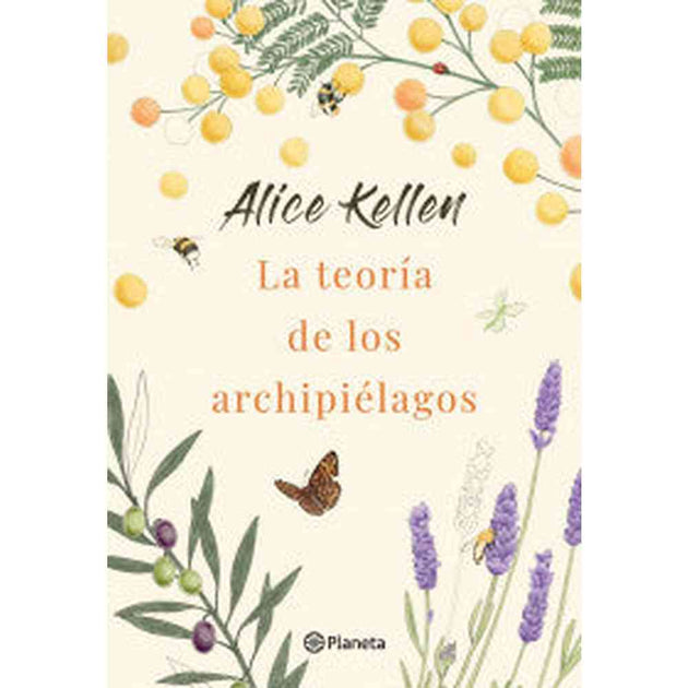 Libro La Teoría De Los Archipielagos De Alice Kellen - Planeta