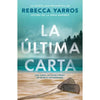 Libro La Última Carta De Rebecca Yarros - Planeta