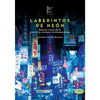 Libro Laberintos De Neón De Varios Autores -  Hwarang