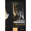 Libro Lady Masacre    De Mario Mendoza   - Planeta