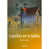 Libro Lanchas En La Bahía De Manuel Rojas - Zigzag