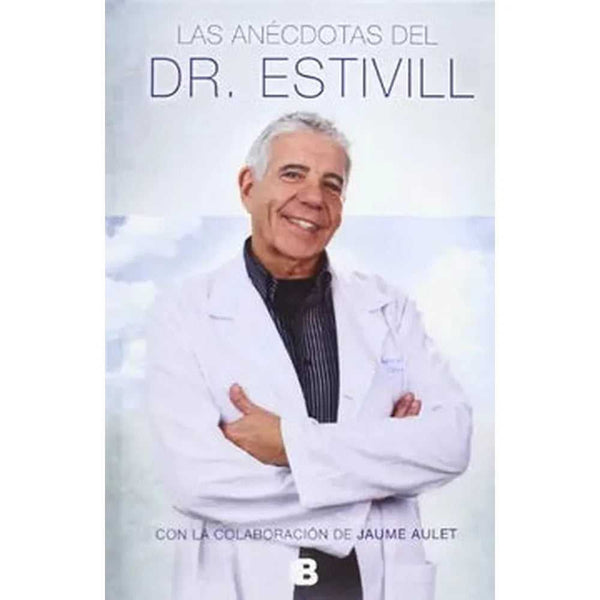 Libro Las Anécdotas Del Dr. Estivill de Eduard Estivill