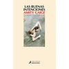Libro Las Buenas Intenciones De Amity Gaige