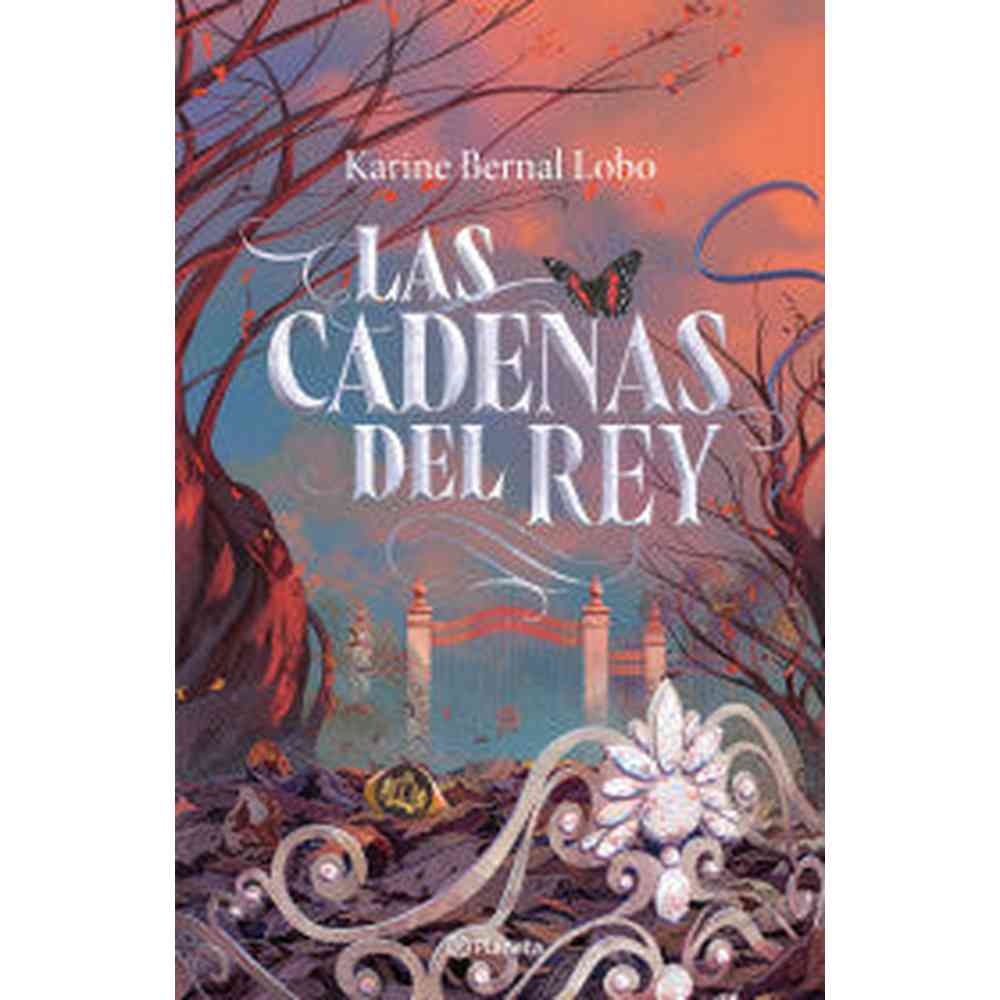 Libro Las Cadenas Del Rey de Karine Bernal Lobo. - Planeta