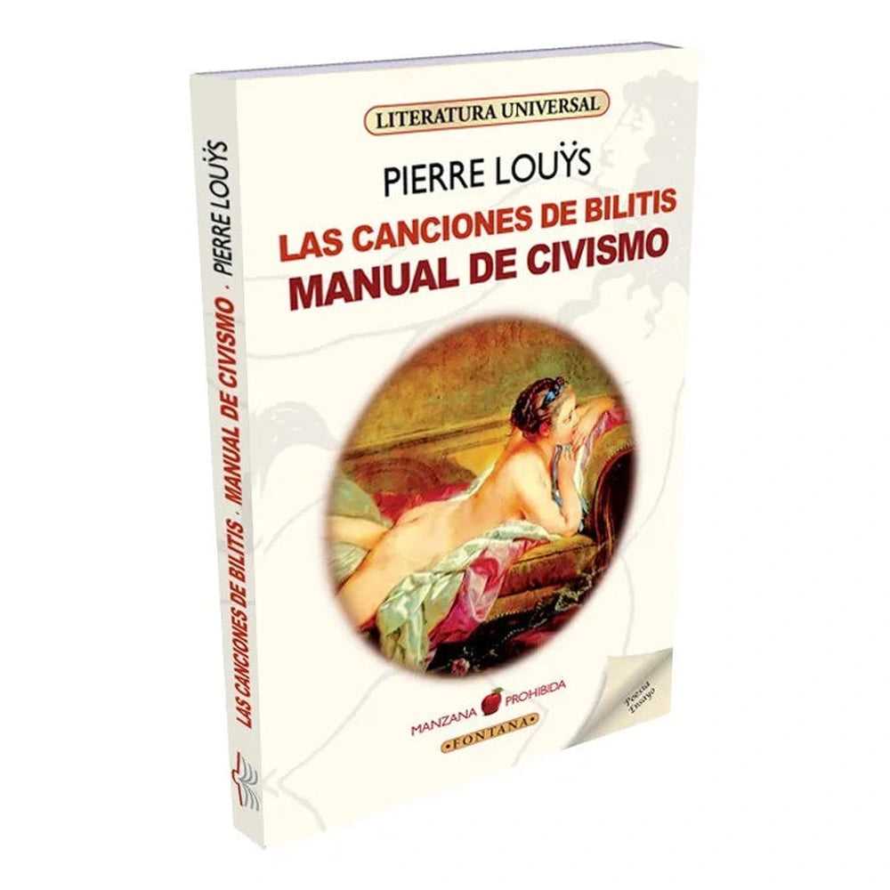 Libro Las Canciones De Bilitis Y Manual De Civismo de Pierre Lous - FONTANA