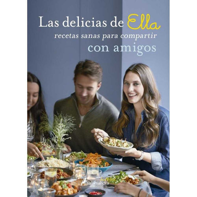 Libro Las Delicias De Ella Con Amigos de Ella Mills - SALAMANDRA