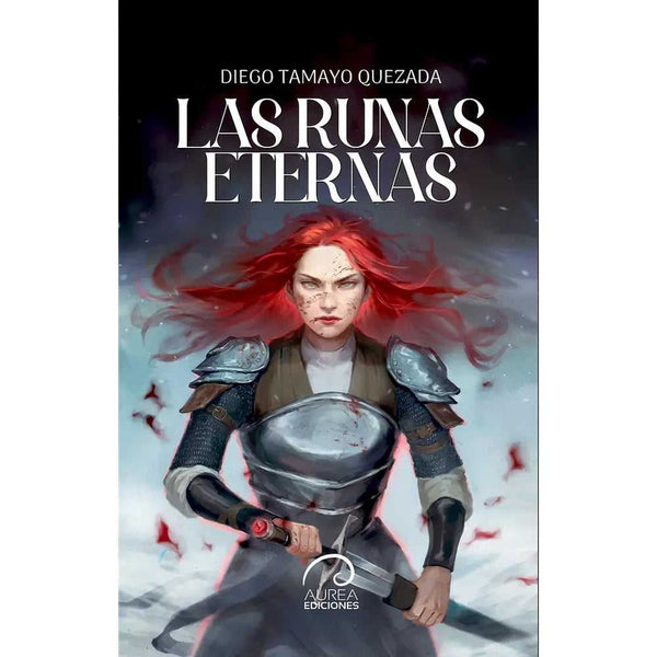 Libro Las Runas Eternas de Diego Tamayo Quezada - Aurea