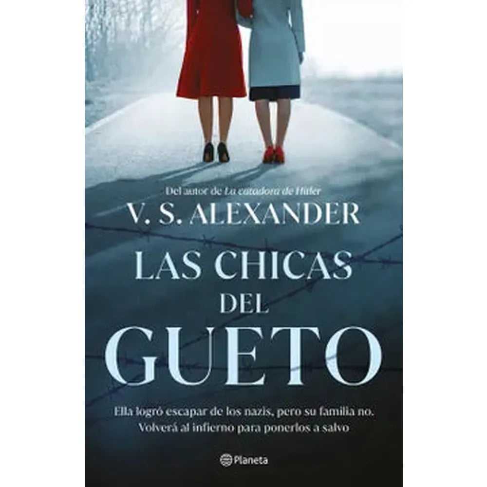 Libro Las chicas del gueto de V.S. Alexander - Planeta