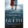 Libro Las Chicas Del Gueto                               De V.S. Alexander  - Planeta