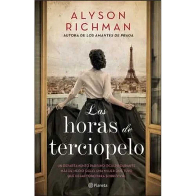 Libro Las Horas De Terciopelo             De Alyson Richman  - Planeta