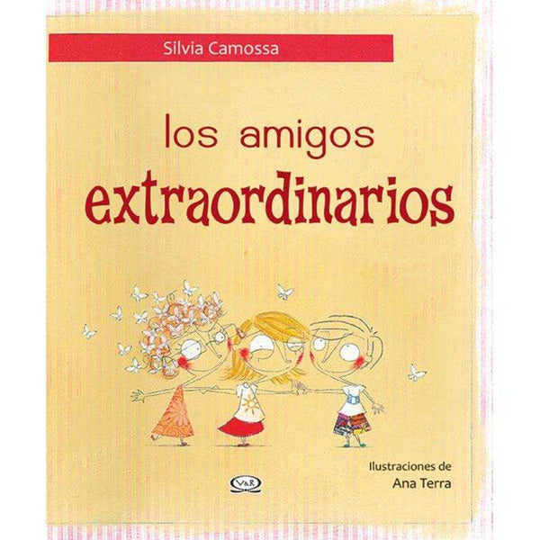 Libro Los Amigos Extraordinarios De Sclavo, Fidel - Vergara Y Riba