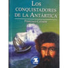 Libro Los Conquistadores De La Antártica De Francisco Coloane
