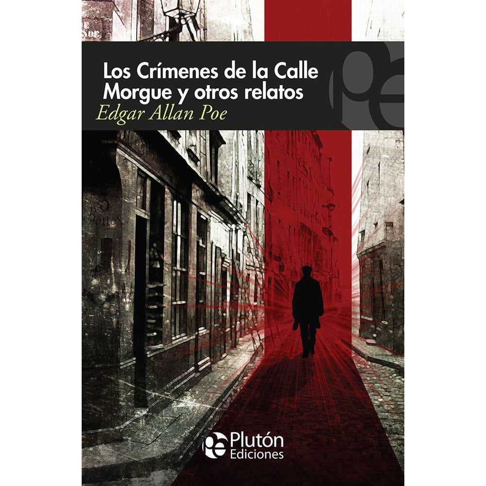 Libro Los Crímenes De La Calle Morgue de Edgar Allan Poe - PLUTÓN