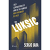 Libro Los Luksic De Sergio Jara - Planeta