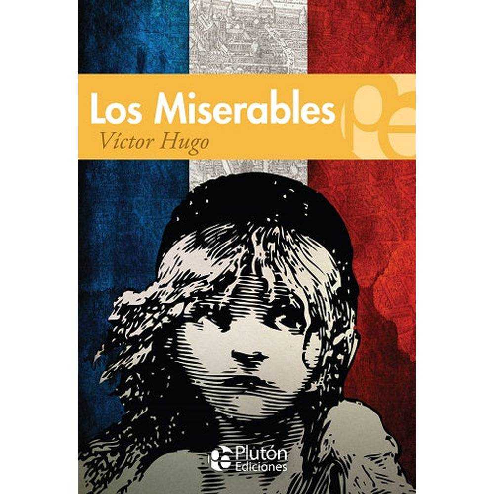 Libro Los Miserables de Víctor Hugo O