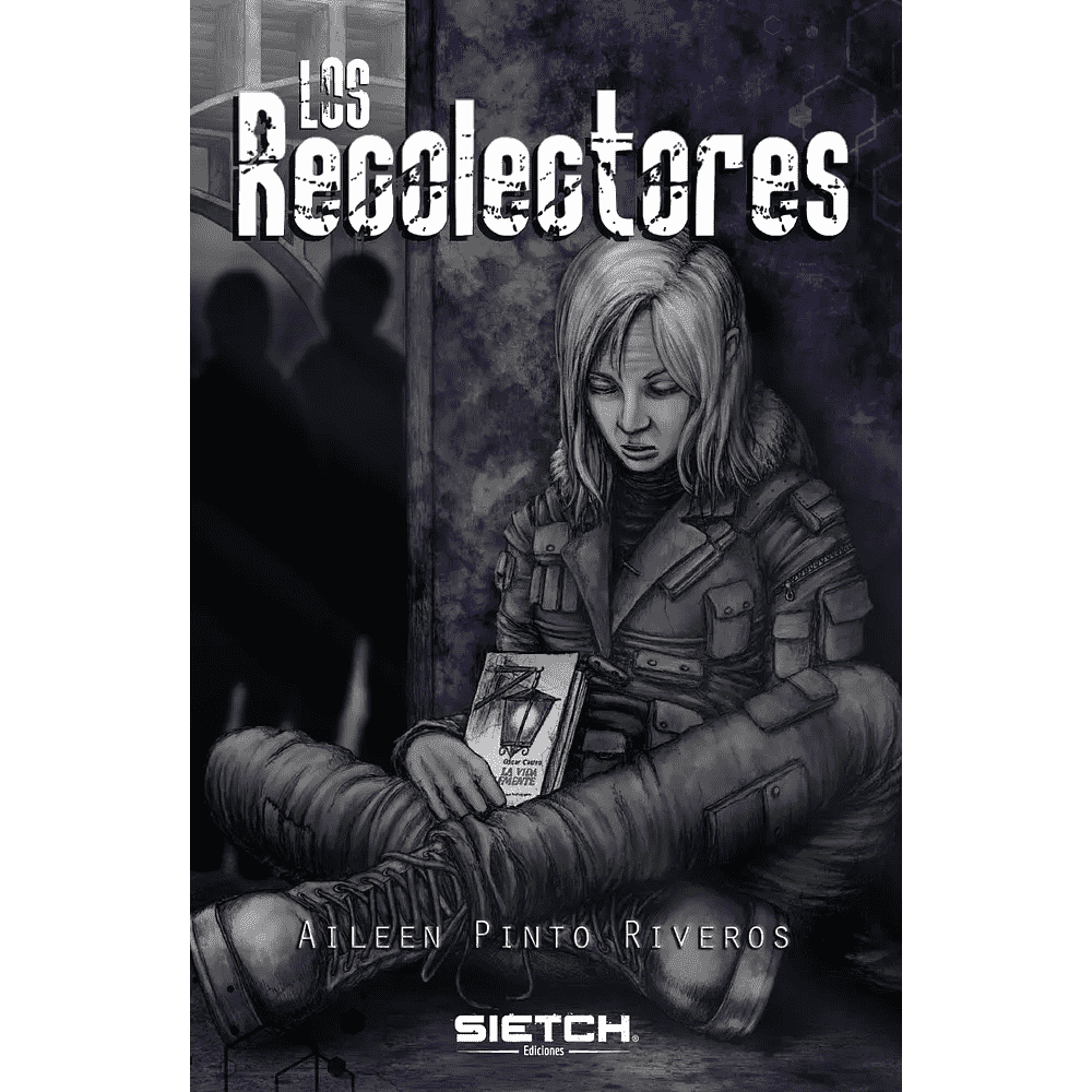 Libro Los Recolectores de Aileen Pinto Riveros