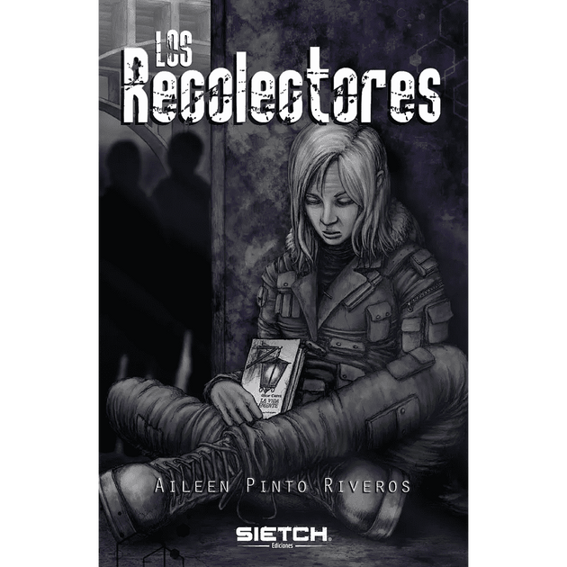 Libro Los Recolectores de Aileen Pinto Riveros