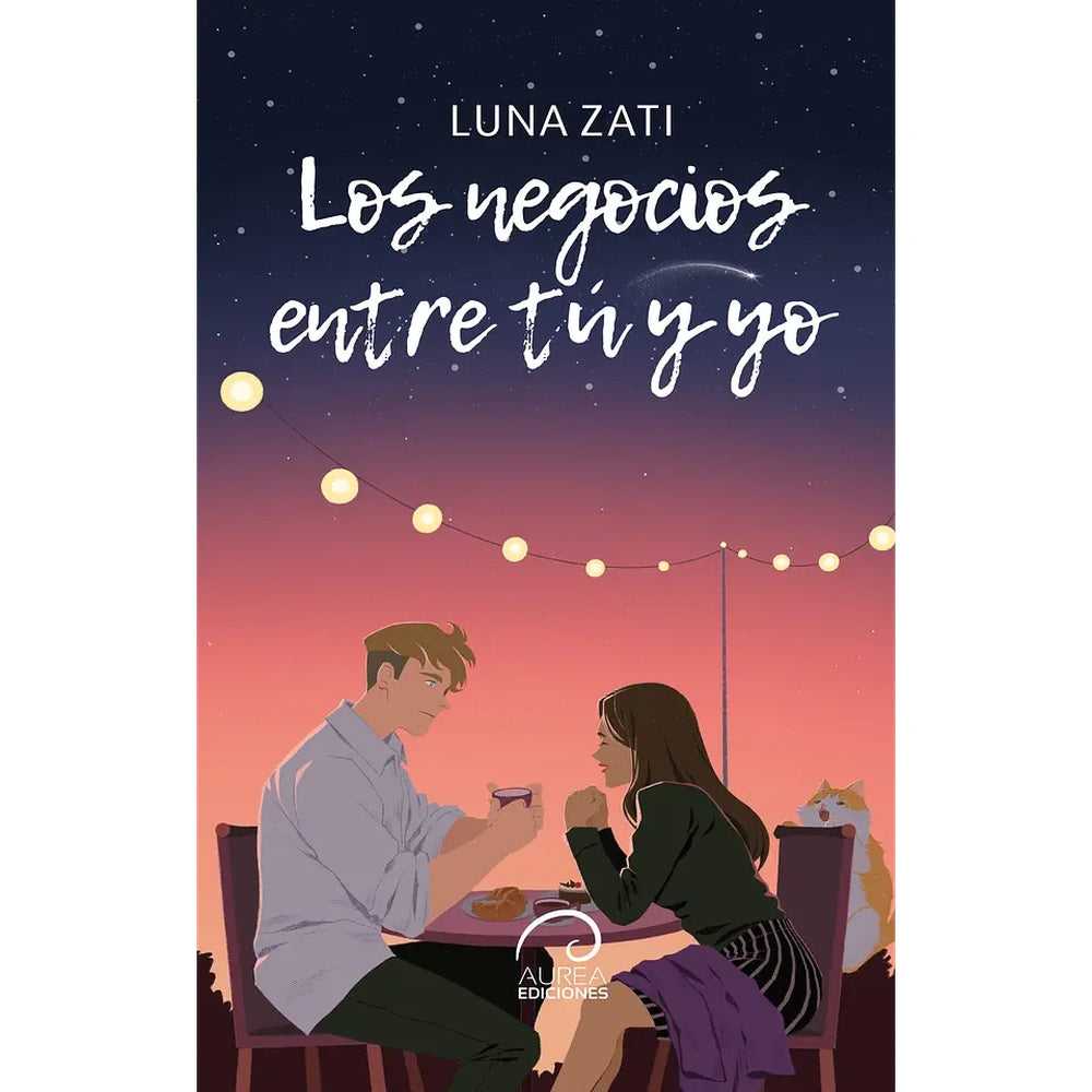 Libro Los negocios entre tú y yo de Luna Zati