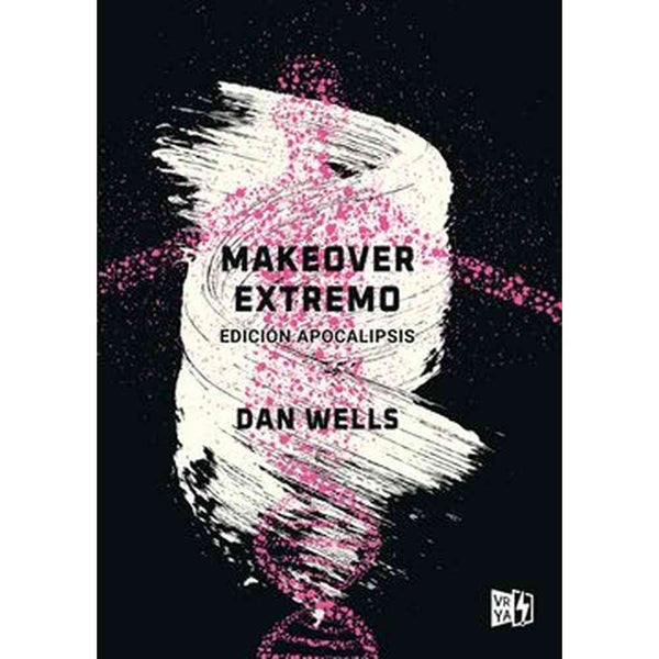 Libro MAKEOVER EXTREMO de Dan Wells - VRYA