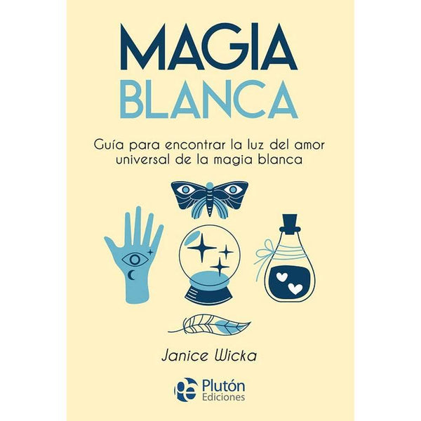 Libro Magia Blanca de Janice Wicka - PLUTÓN