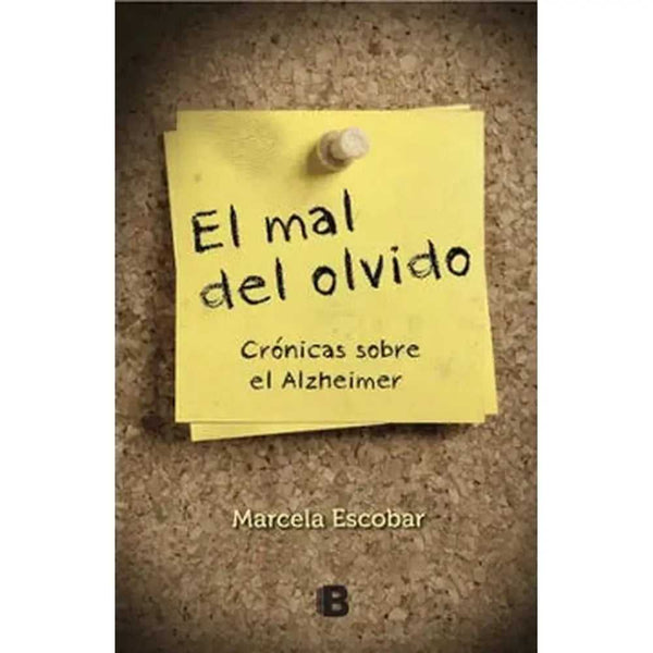 Libro Mal Del Olvido, El de Marcela Escobar