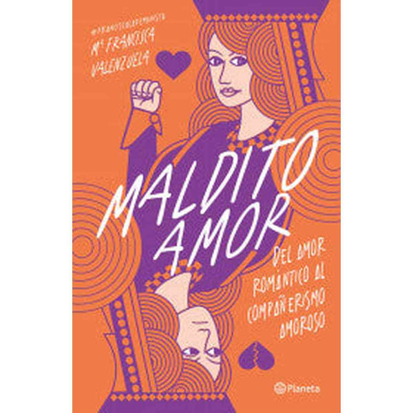 Libro Maldito amor de María Francisca Valenzuela - Planeta