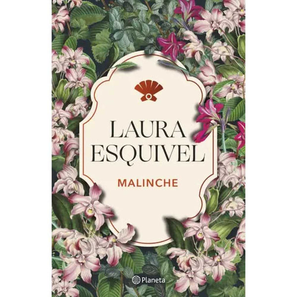 Libro Malinche De Laura Esquivel - Planeta