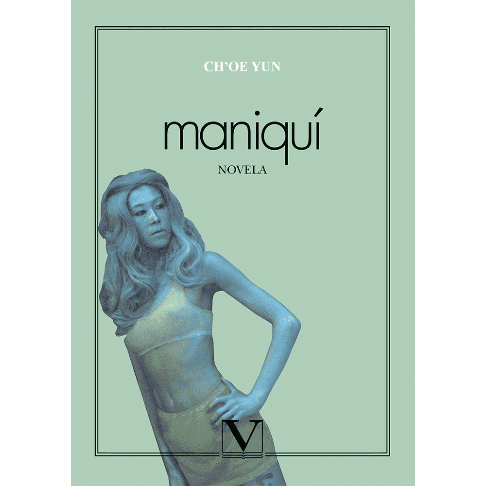 Libro Maniquí de Choe Yun -VERBUM