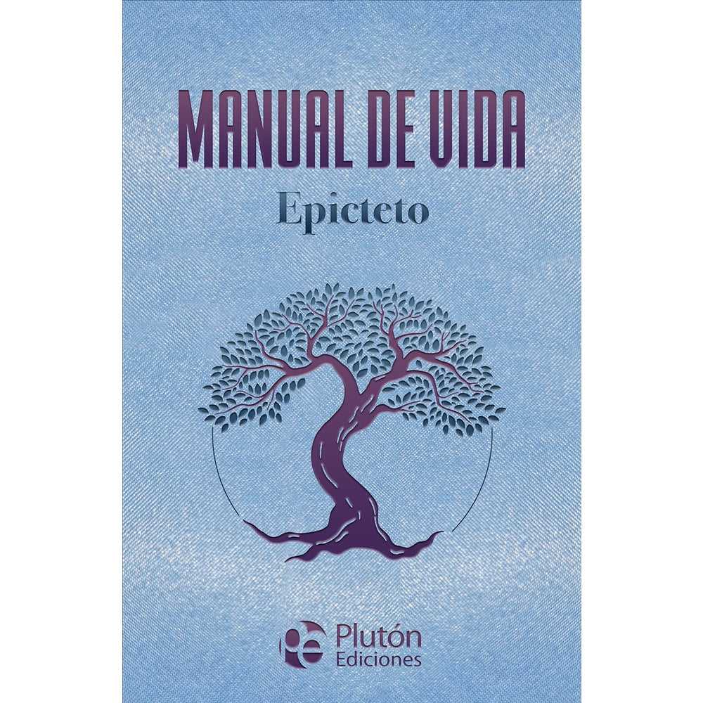 Libro Manual de vida Tapa Dura de Epicteto - PLUTÓN