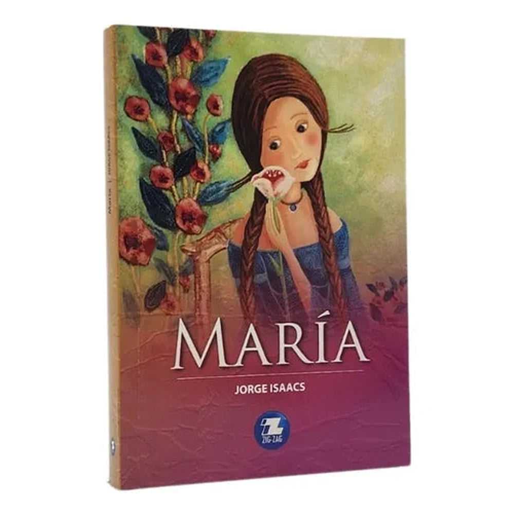 Libro María de Jorge Isaacs - ZIGZAG