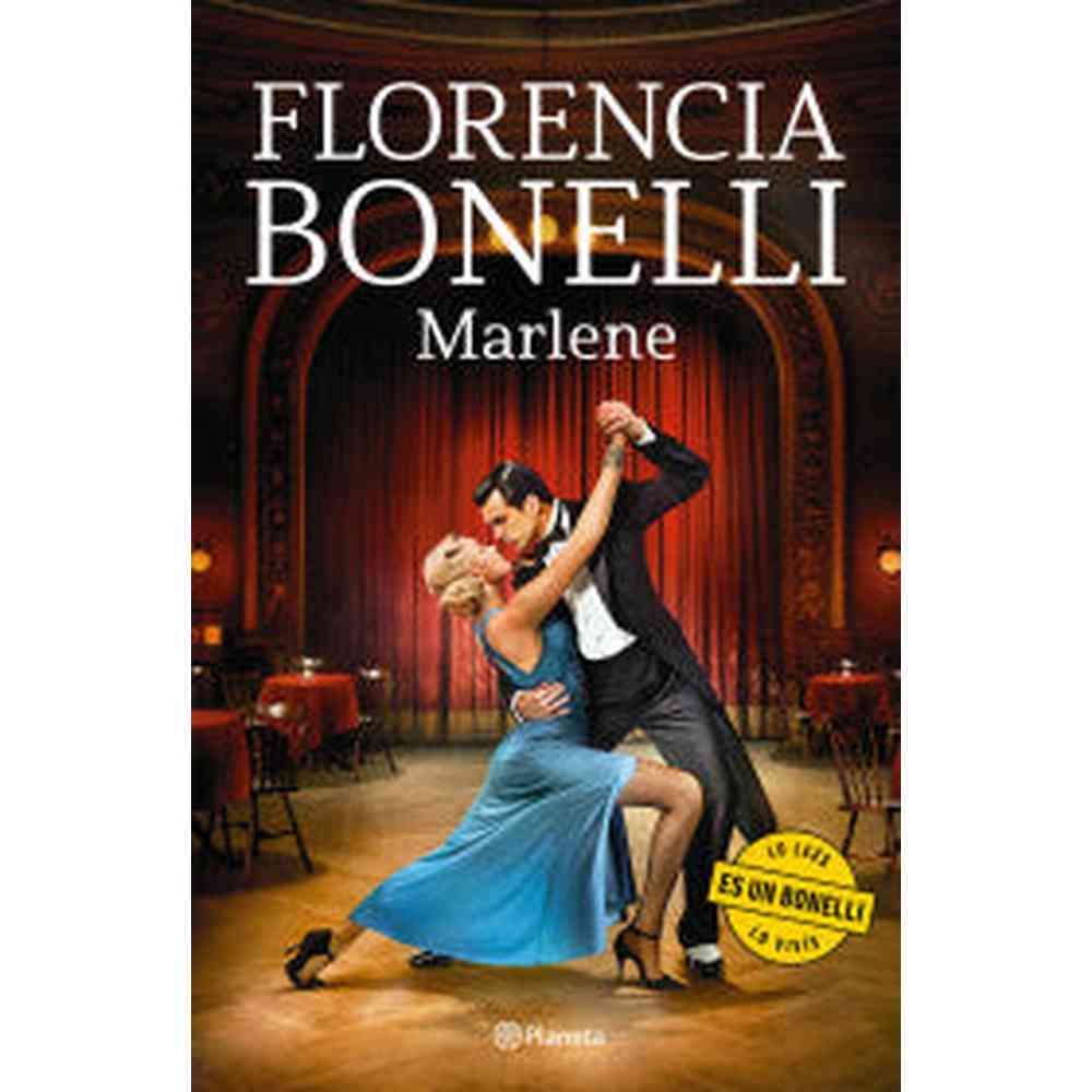 Libro Marlene de Florencia Bonelli - Planeta