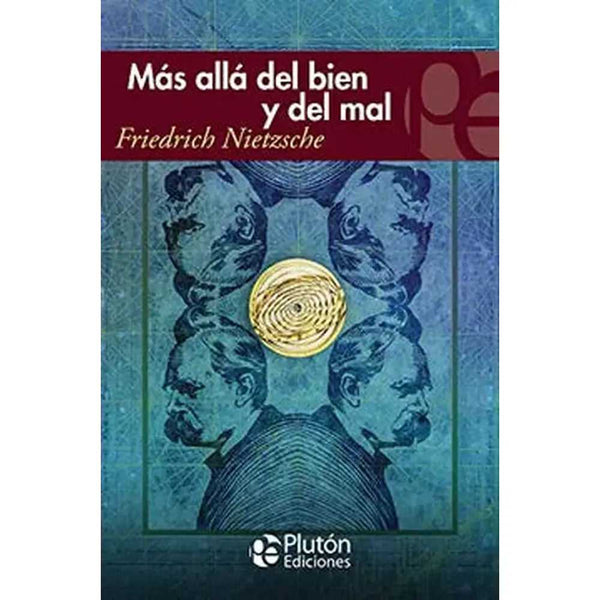 Libro Más Allá Del Bien Y Del Mal de Friedrich Nietzsche - PLUTÓN