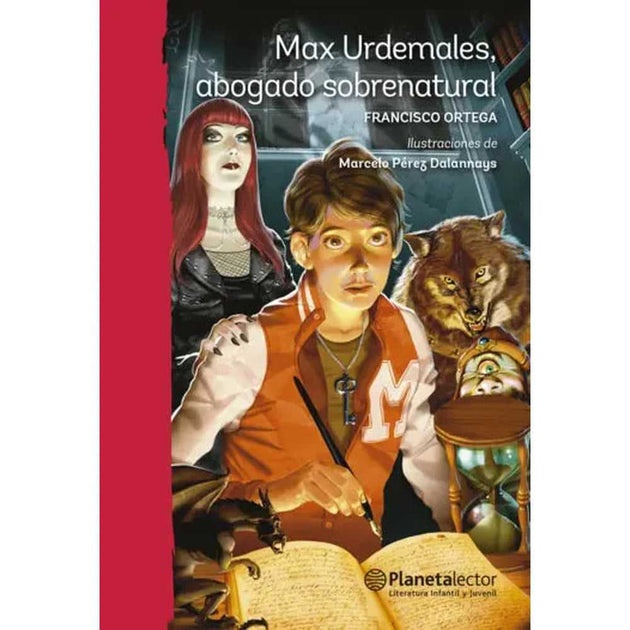 Libro Max Urdemales, Abogado Sobrenatural De Francisco Ortega - Planeta