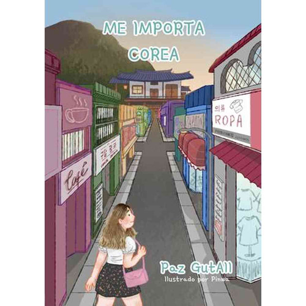 Libro Me Importa Corea De Paz Gutall