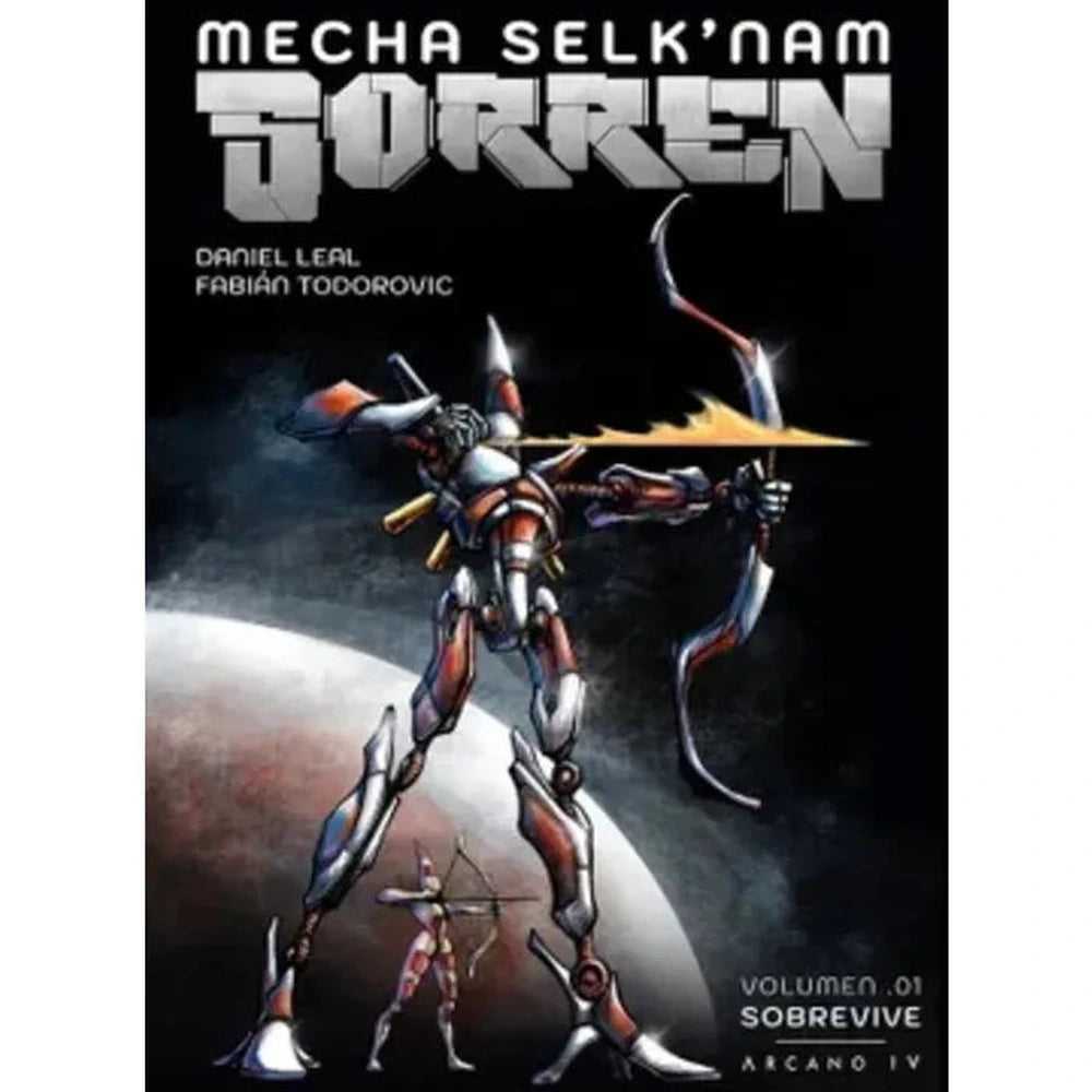 Libro Mecha Selknam Sorren #1 de Daniel Leal, Fabián Todorovic - Arcano Iv