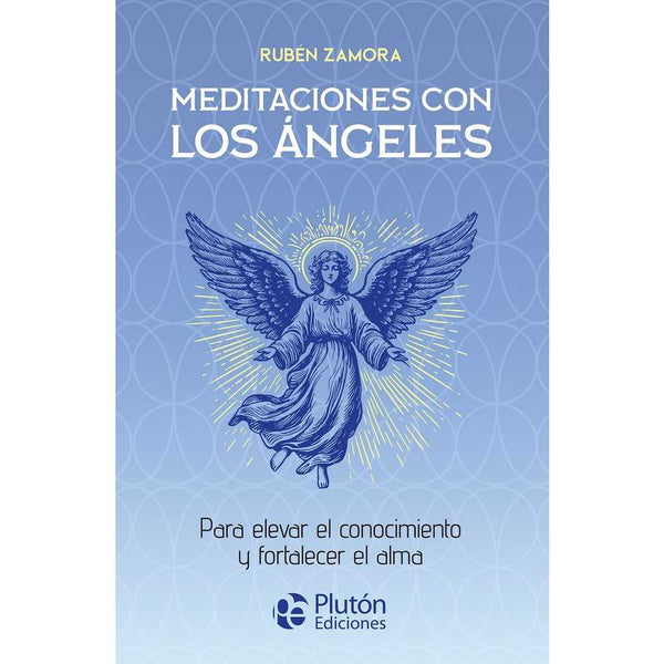 Libro Meditaciones con los Ángeles de Rubén Zamora - PLUTÓN