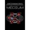 Libro Médium De  José Guerrero Urzúa - Segismundo