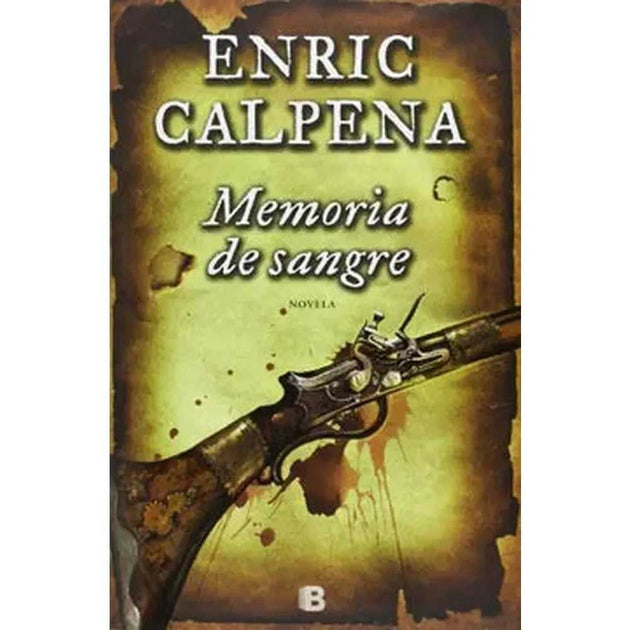 Libro Memoria De Sangre de Enric Calpena