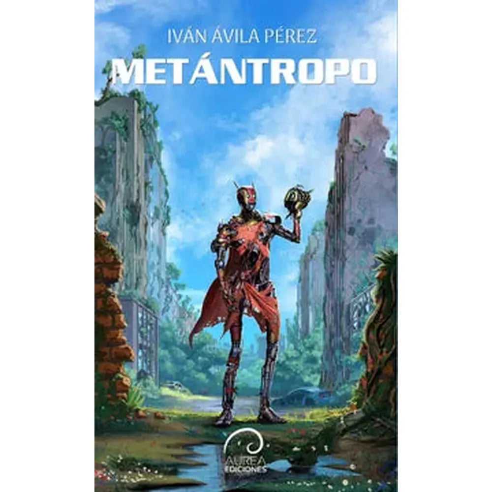 Libro Metantropo de Ivan Avila Perez