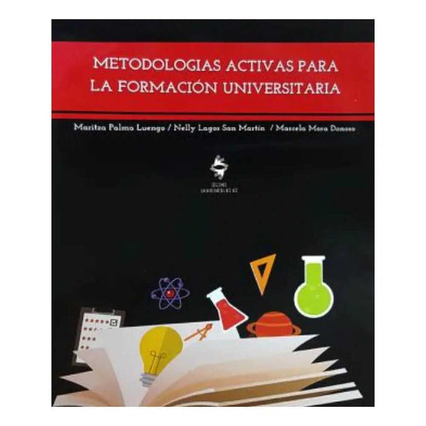 Libro Metodologías Activas Para La Formación Universitaria