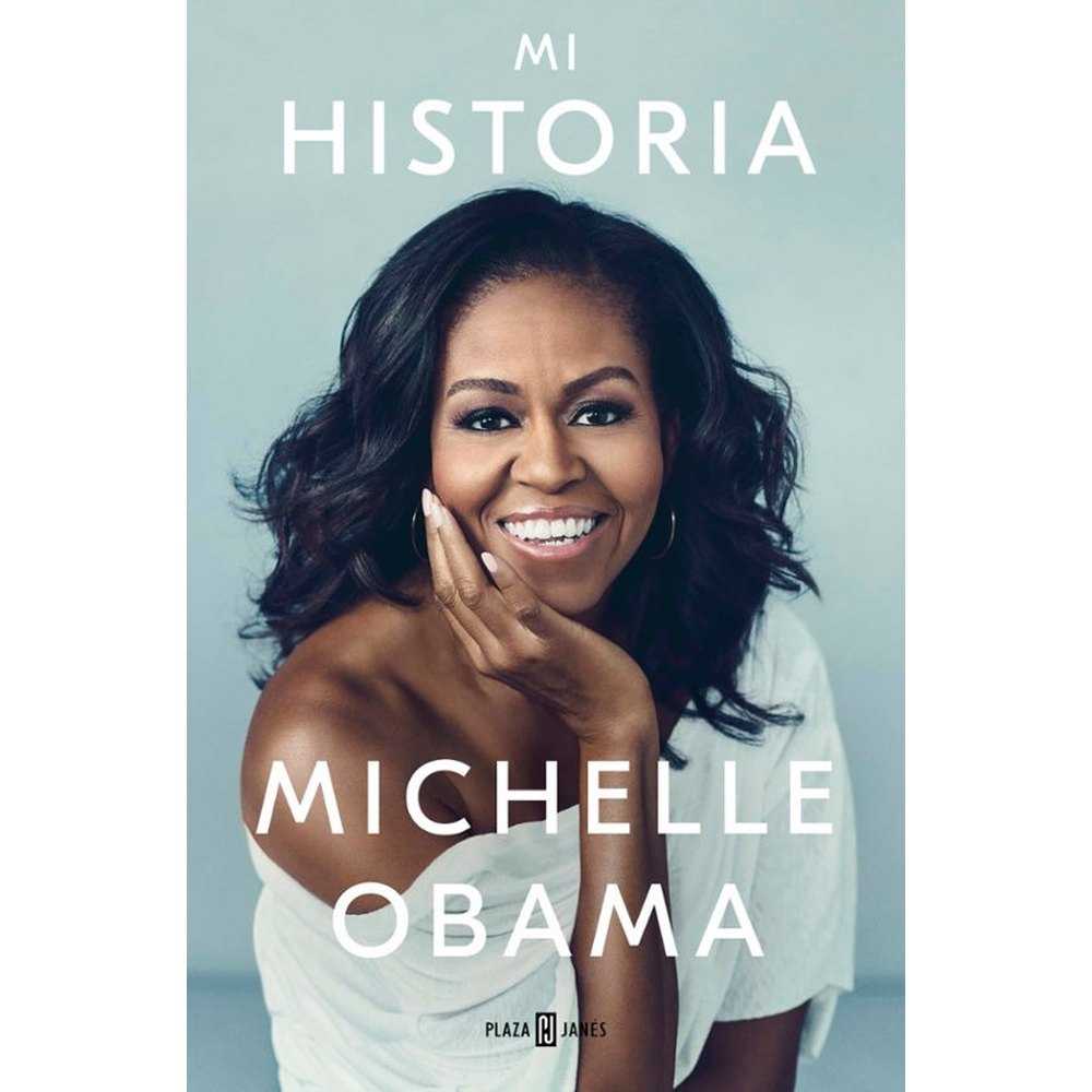 Libro Mi Historia tapa Dura de Michelle Obama - PLAZA JANÉS