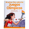 Libro Mi Primer Libro Sobre Los Juegos Olímpicos De  Muñoz Puelles, Vicente - Anaya