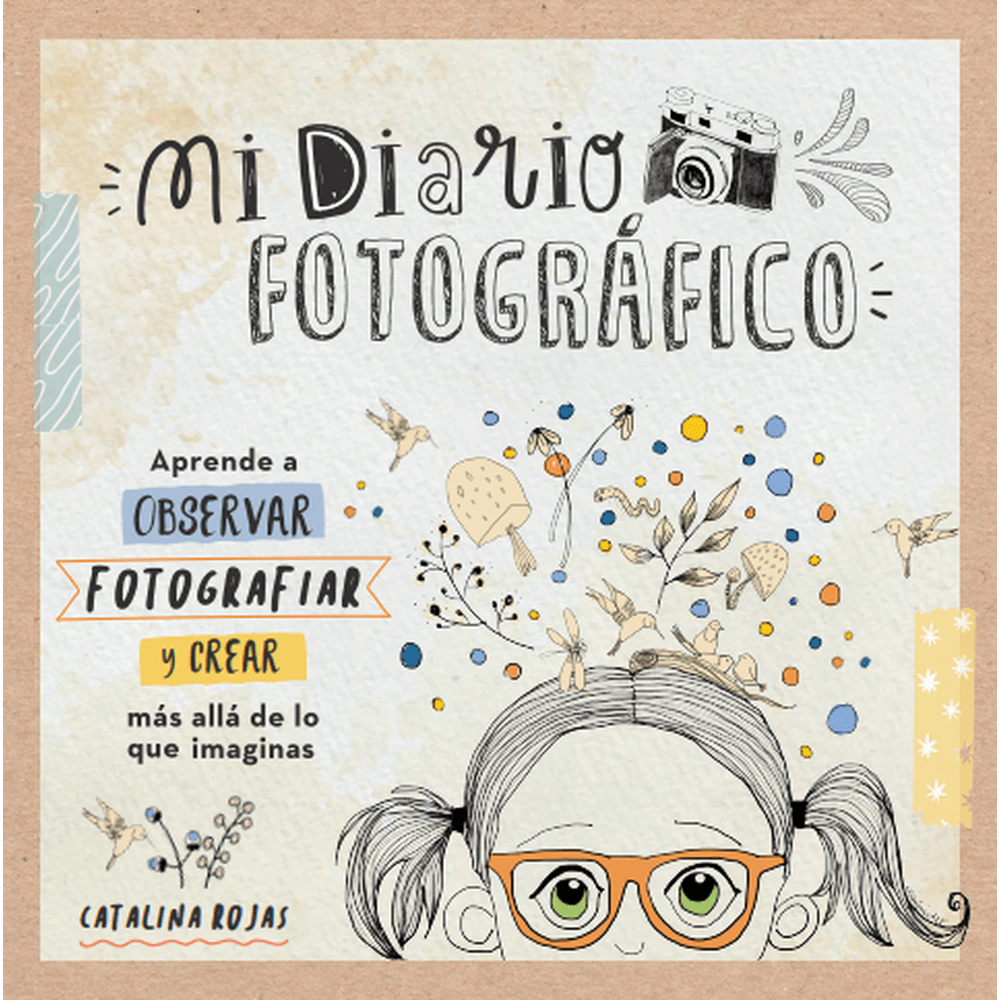 Libro Mi diario fotográfico de Catalina Rojas - Trayecto Editorial