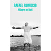Libro Milagro En Haití De Rafael Gumucio - Random House