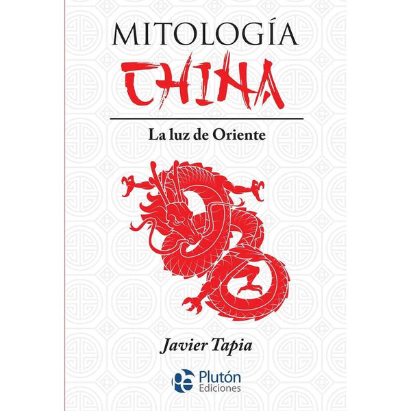 Libro Mitología China de Javier Tapia - PLUTÓN