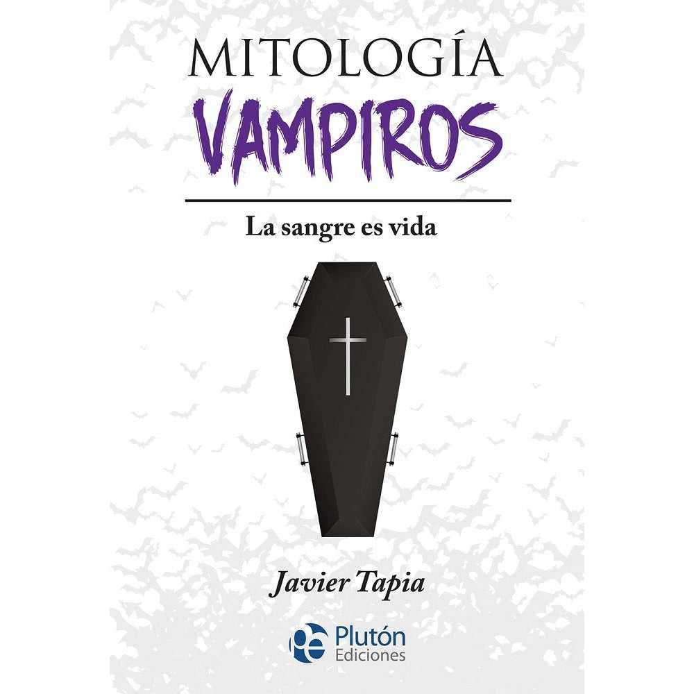 Libro Mitología De Vampiros De Javier Tapia - Plutón