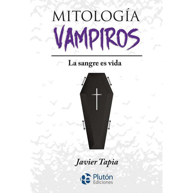 Libro Mitología De Vampiros De Javier Tapia - Plutón