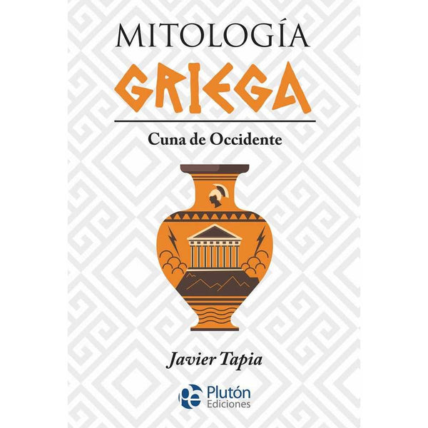 Libro Mitología Griega de Javier Tapia - PLUTÓN