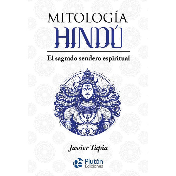 Libro Mitología Hindú de Javier Tapia - PLUTÓN