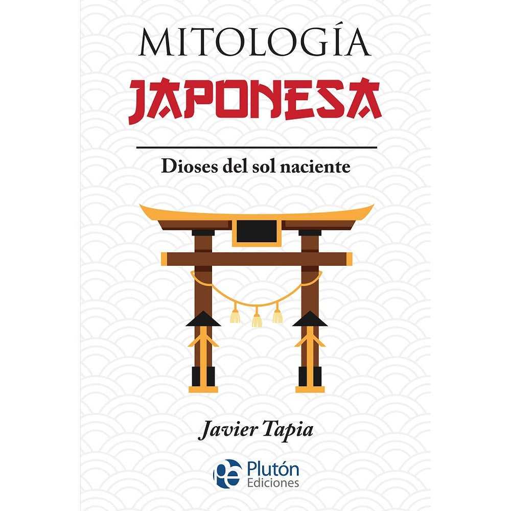 Libro Mitología Japonesa de Javier Tapia - PLUTÓN